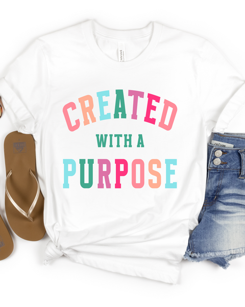 CREATED WITH A PURPOSE TEE (BELLA CANVAS)